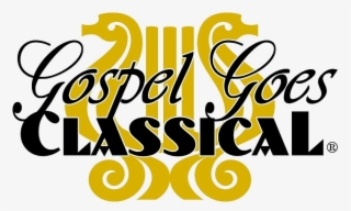 Gospel Goes Classical Is A Ground Breaking, One Night - Calligraphy