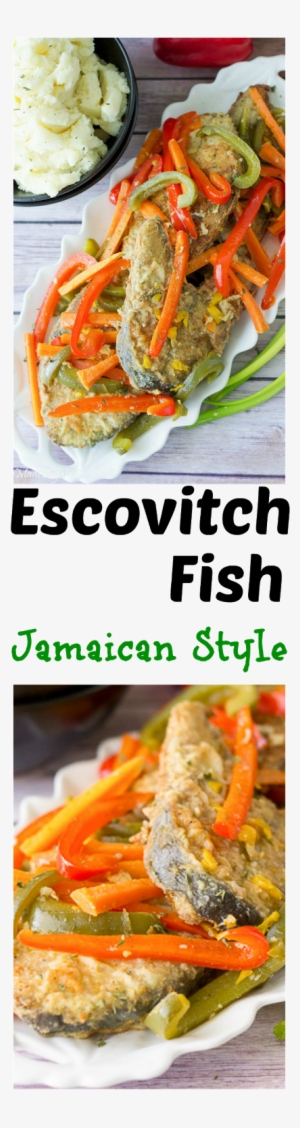 An Easy Recipe To Make Jamaican Escovitch Fish Where - Superfood