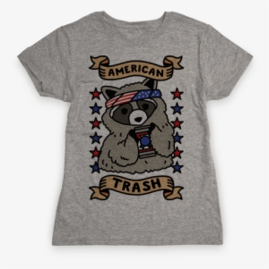 American Trash Womens T-shirt
