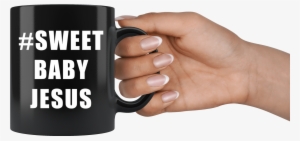 #sweet Baby Jesus - Mug