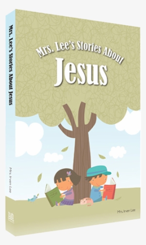 Image - Mrs. Lee's Stories About Jesus