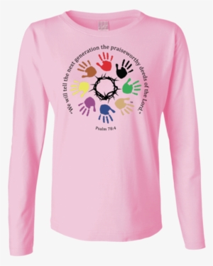 Psalm 78 4 Gals Long Sleeve - Sweatshirt