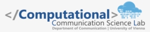 The Computational Communication Science Lab Is An Interdisciplinary - Science