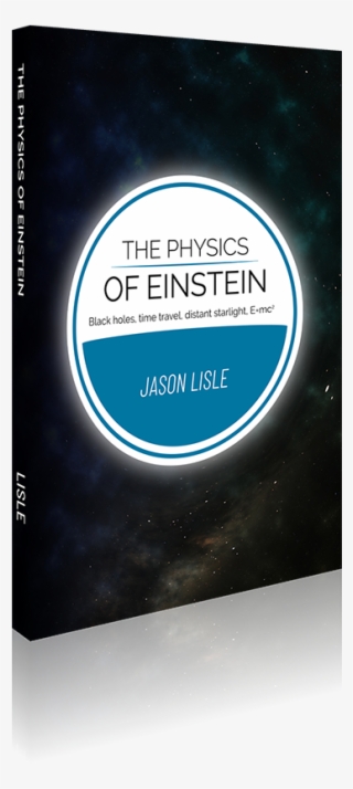 The Physics Of Einstein