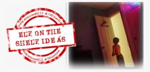 Elf On The Shelf Returns - Elf On Teh Shelf Returns