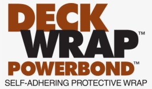 Deckwrap™ Powerbond™