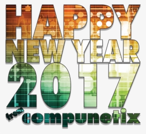 Happy New Year From Compunetix - Compunetix