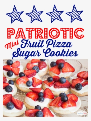 Patriotic Mini Fruit Pizza Recipe - Patriotic Fruit Pizza