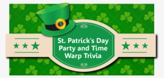 St Pat's Day Party - Saint Patrick's Day