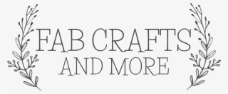 Fab Crafts And More