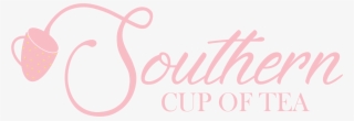 Southern Cup Of Tea - Calligraphy