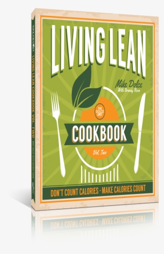 The Dolce Diet - Dolce Diet Living Lean Cookbook Volume 2