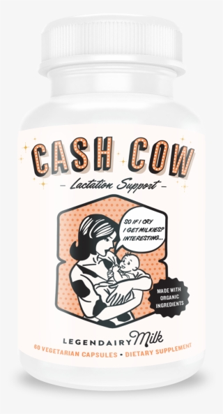 Cash Cow® - Milkin' Mommies - Cash Cow Legendairy Milk