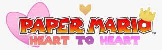 Paper Mario Heart To Heart - Paper Mario