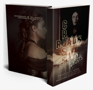 Crossroads In The Dark Iv - Crossroads In The Dark: Anthology Of Morality