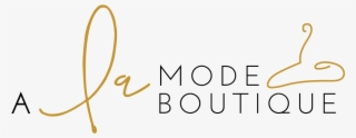 A La Mode Boutique - Calligraphy