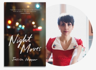 Milkweed's Story - Night Moves Jessica Hopper