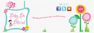 I Discovered Baby Be Blessed About Six Months Ago When - Join Us On Facebook
