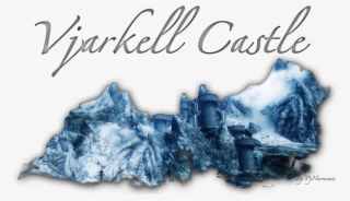 Enter Vjarkell Castle Due To An Unfortunate Series - Snow