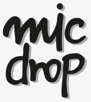 Mic Drop - Illustration
