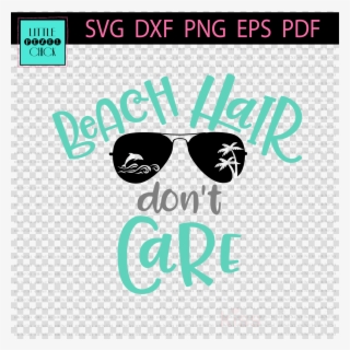 Beach Hair Don T Care Clipart Beach Clip Art - Beach Hair Don T Care Svg Free