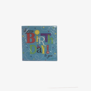 Happy Birthday To You Beverage Napkin - Visual Arts