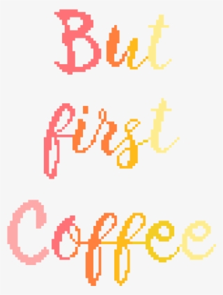 Modern Quote Cross Stitch Pattern - But First Coffee: Notebook