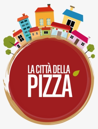 The Pizza City Opens Its Doors To Italy's Best Pizza - Citta Della Pizza Roma