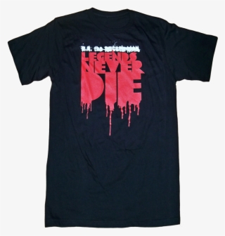 Legends Never Die T-shirt - T-shirt