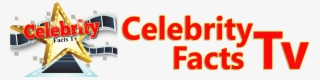 Celebrity Facts Tv - Television