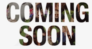 Blogs Are Coming Soon - Coming Soon Text Png