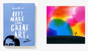 Let's Make Some Great Art & Bob's Blue Period - Let's Make Some Great Art By Marion Deuchars