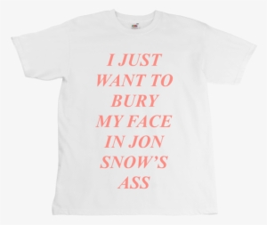 Jon Snow's Ass - Killed God And All I Got