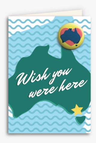Wish You Were Here V=1517888731 - Aussie Map Card
