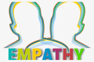 Why You Need Empathy In Your Career And Business - Psychology Of Empathy: New Research
