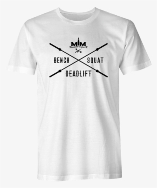 Bench Squat Deadlift - Coutinho T Shirt