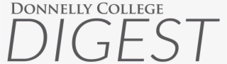 Donnelly College Digest - Donnelly College