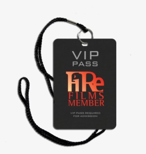 Join Firefilms - Vip Pass Invitations