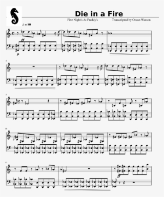 Die In A Fire- Five Nights At Freddy's Sheet Music - Piano Five Nights At Freddy's Die