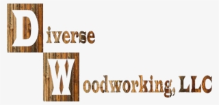 Diverse Woodworking Diverse Woodworking - Wood