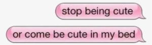 Instagram Overlay - Stop Being Cute Or Be Cute In My Bed