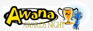 Awana Awards Night - Awana Awards