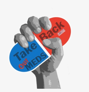 Take Back Our Meds Campaign - Universities Allied For Essential Medicines