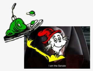 Sam I Am The Senate - Seuss Green Eggs And Ham