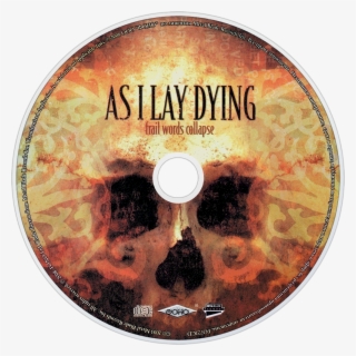 Album Art Exchange Cauterize By As I Lay Dying Album - Lay Dying Frail Words Collapse 2003