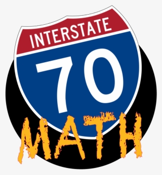 Examples Of Images Of Circles In Fine Arts - Interstate 70 Sticker Decal R918 Highway Sign - 7 Inch