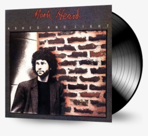 Ashes And Light - Mark Heard Ashes And Light