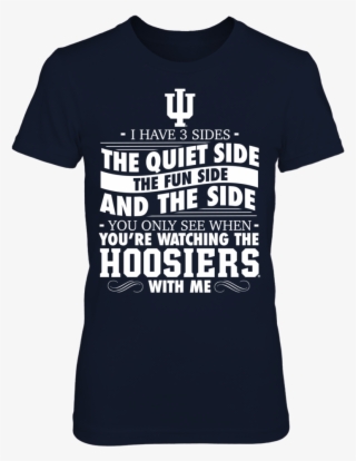 I Have 3 Sides Indiana Hoosiers T Shirt - Funny Georgia Bulldog T Shirts
