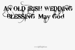An Old Irish Wedding Blessing May God Tattoo Design - 85 Years Old Birthday Designs 5x7 Flat Cards