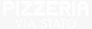 Pizzeria Via Stato® - Black-and-white